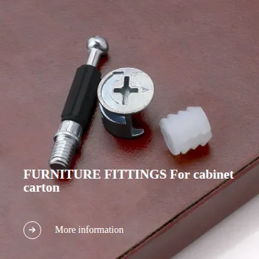FURNITURE FITTINGS For cabinet carton