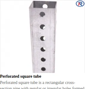 Perforated square tube