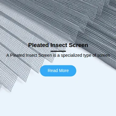 Pleated Insect Screen