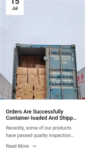 Orders Are Successfully Container‑loaded And Shipped With Dedication For Our ...