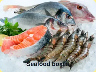 Seafood boxes